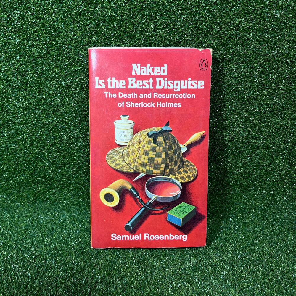 Naked Is the Best Disguise by Samuel Rosenberg Paperback